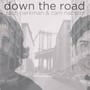 Down the Road