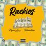 Rackies (feat. Paper Lovee) [Explicit]