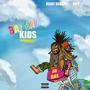 Bay Bay Kids (Explicit)