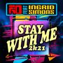 Stay with Me 2k21