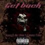 Get back (feat. FAMOUS FLAKO & TheChino) [Explicit]