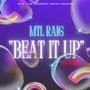 BEAT IT UP (feat. Ray Bandz) [Explicit]