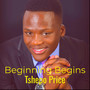Beginning Begins
