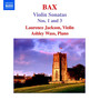 Bax: Violin Sonatas, Vol. 1 (Nos. 1, 3)