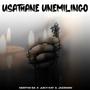 Usathane unemilingo (Explicit)