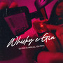 WHISKY E GIN (Explicit)