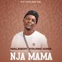 Nja mama (feat. Hitler SA Massive Production)