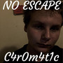 No Escape (Explicit)