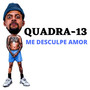 Me Desculpe Amor (Explicit)