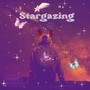 StarGazing (Explicit)