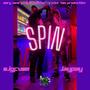 Spin (feat. JayPay) [Explicit]