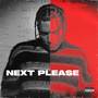 Next Please (Explicit)