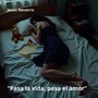 Pasa la vida pasa  el amor