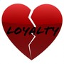 LOYALTY