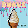 Suave (Explicit)