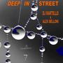 Deep In Street - Single