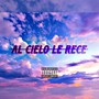 Al Cielo Le recé