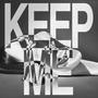 Keep Me (feat. W.A. & Jerry 3m) [Explicit]