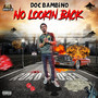 No Lookin Back (Explicit)