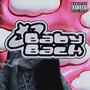 Baby Back (Explicit)