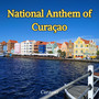 National Anthem of Curaçao