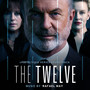 The Twelve (A Foxtel Original Series Soundtrack)