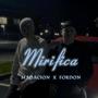 Mirifica (feat. Fordon)