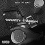 Souvenirs Tragiques (Explicit)