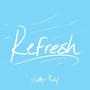 Refresh (Explicit)