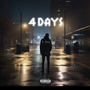 4 Days (Explicit)