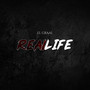 Real Life (Explicit)