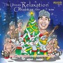 The Ultimate Relaxation: Christmas Album