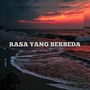 Rasa Yang Berbeda