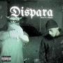 DISPARA (feat. Mijael) [Explicit]