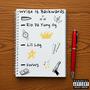 Write It Backwards (feat. Rio) [Explicit]