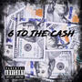 6 to the cash (feat. Biggs Sixo & Turbo600) [Explicit]