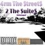From The Streets To The Suites (Explicit)