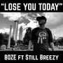 Lose You Today