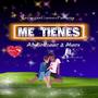 Me Tienes (feat. Maex)