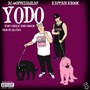 YODO (You Only Die Once) [feat. Ac] [Explicit]
