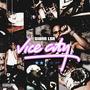 Vice City (Explicit)