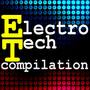 Electro Tech Compilation