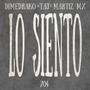 Lo Siento (feat. taj) [Explicit]