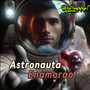Astronauta enamorao