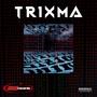 Trixma (Explicit)