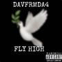 Fly High (Explicit)