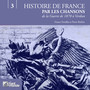 Histoires de France, volume 3 : De la Guerre de 1870 à Verdun