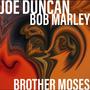 Brother Moses (feat. Bob Marley)