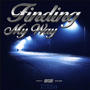 Finding My Way (Explicit)