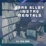 Dark Alley Instrumentals